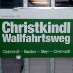 Schild zum Christkindl Wallfahrtsweg in Steyr